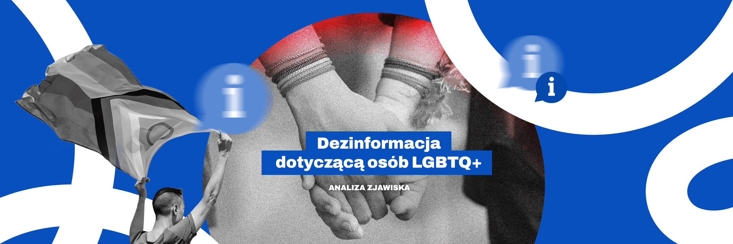 Dezinformacja dotyczącą osób LGBTQ+ - Ośrodek Analizy Dezinformacji