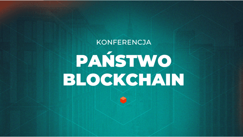 Konferencja Państwo Blockchain