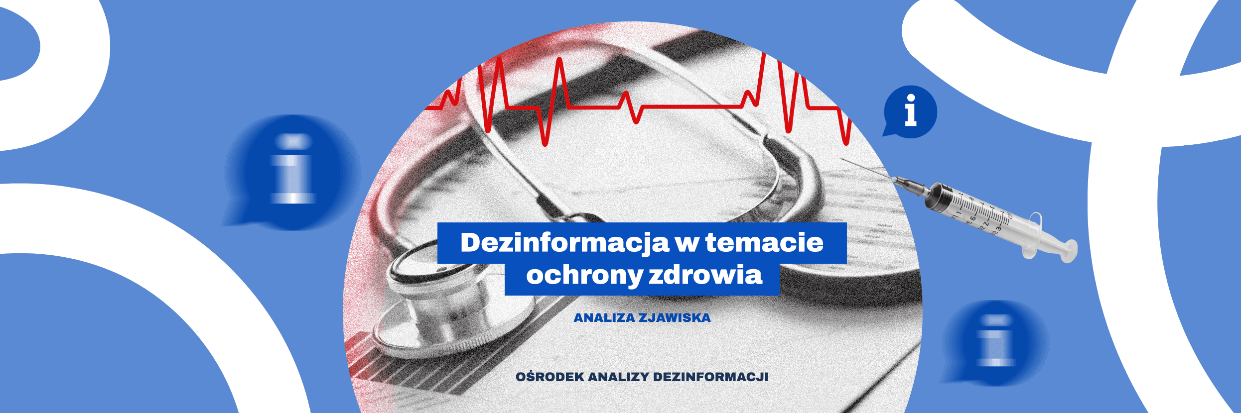 Grafika - Dezinformacja w temacie ochrony zdrowia