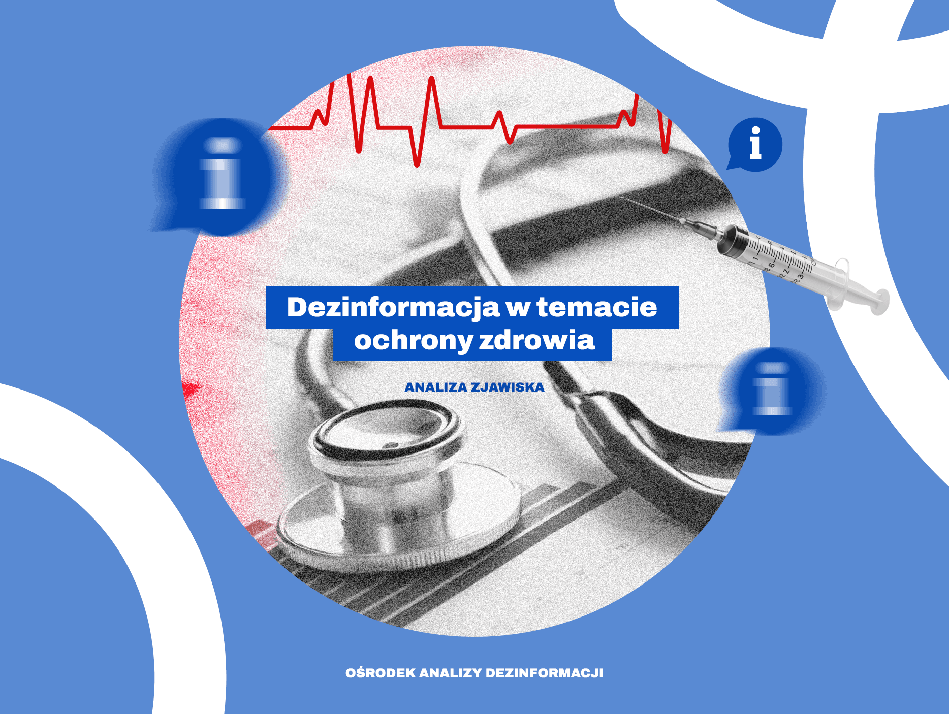 Grafika - Dezinformacja w temacie ochrony zdrowia