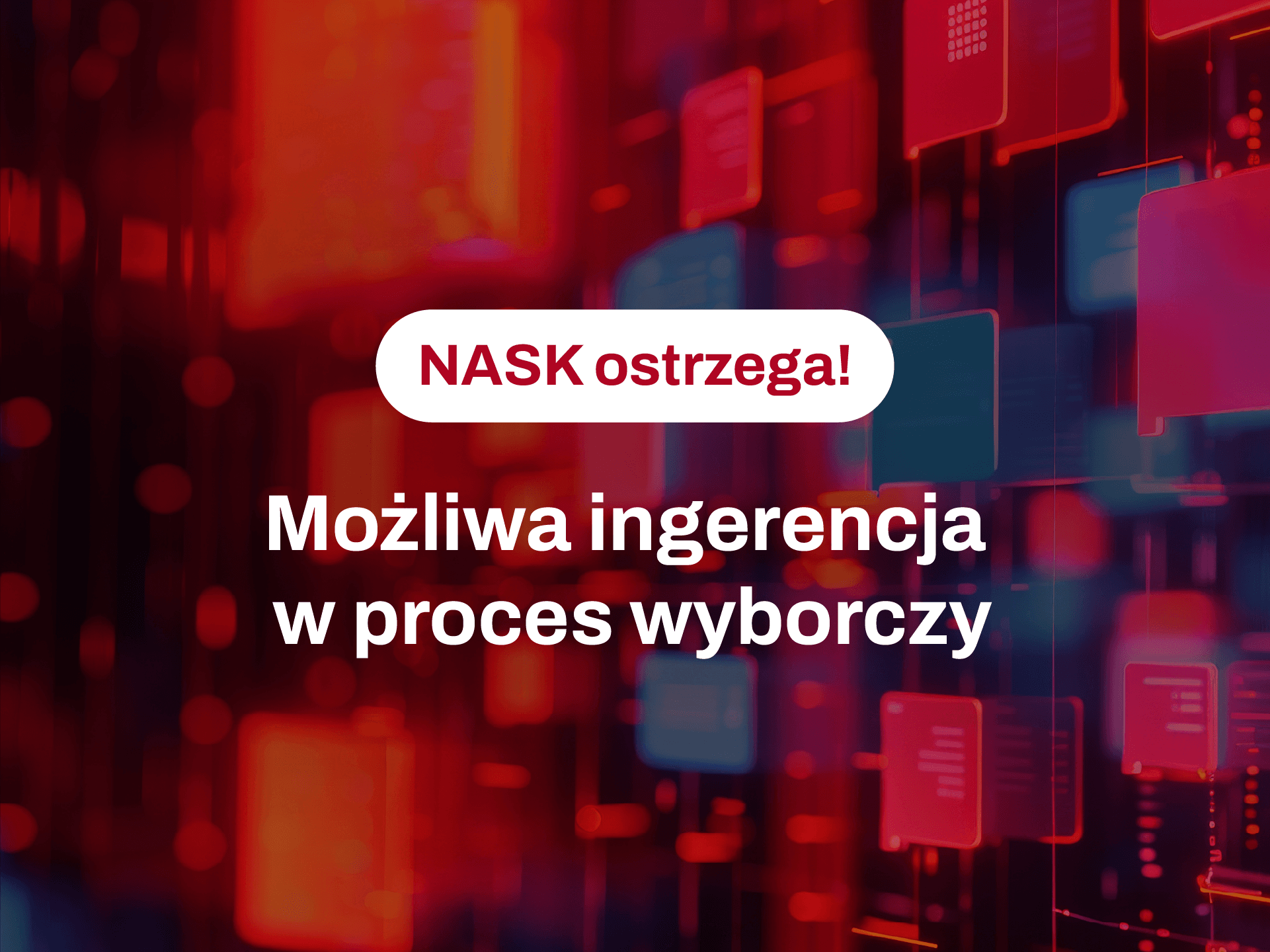 NASK_POST_alert-proces-wyborczy_3x4
