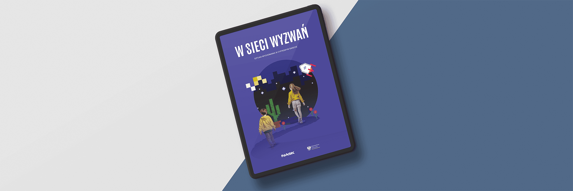 Raport NASK "W sieci wyzwań"